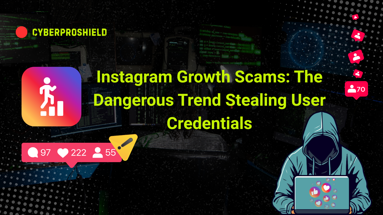 Instagram Growth Credential Theft
